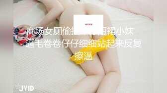 女神下海，【溪宝妹】，会呼吸的屁眼和小穴，小姐姐陶醉在下体的快感中，爽得抽搐 (1)