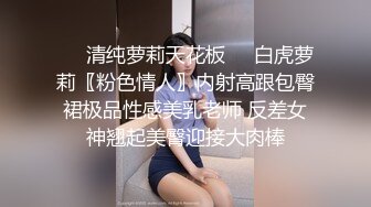 鹿初相貌纯嫩长腿美鲍 道具插穴使人心痒难耐 性趣瞬间上升狂飙