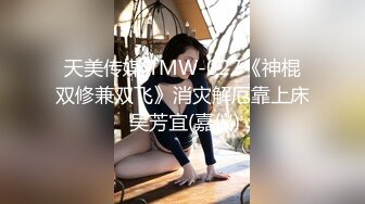    护士女友，颜值鲜嫩，下了班两个人没事干，让女友穿上骚制服，吃鸡享受