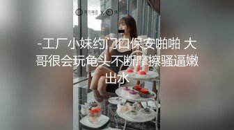 [2DF2]《凯迪拉克探花》酒店约炮极品兼职妹颜值太高小哥没弄几下就射了 [BT种子]