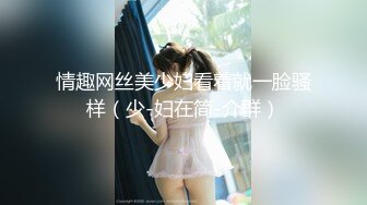 把好清纯漂亮的女孩带到出租屋各种姿势操