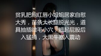 [完整版全露脸]约169舞蹈系学妹差点出事