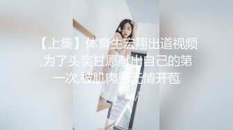 “是你容易湿还是我揉的好”对话精彩，性感身材白皙无毛模特【莉莉】私拍女体艺术，抠逼口交