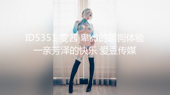 【困困狗】顶级身材反差女神！卖原味又好色高颜大奶私拍完结，各种紫薇露出啪啪被健身男友输出嗲叫不停，对话刺激 (4)