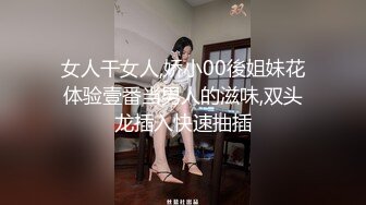 私房大神番薯哥东南亚寻欢无套内射皮肤白皙02年173长腿细腰巨乳妹子三机位拍摄