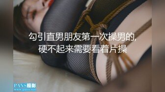 勾引直男朋友第一次操男的,硬不起来需要看着片操