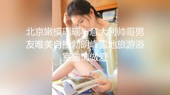 【新片速遞】  商场女厕近距离贴B拍有点憋不住的美女❤️内裤都没有脱就尿了