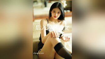 STP19029 女流氓呀高颜值甜美超大巨乳妹子露奶自摸，露出大奶晃动脱下内裤掰穴手指扣弄