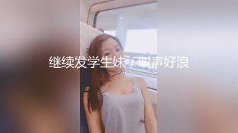 3个学生妹淫乱雨露均沾都上去试一试有俩妹子又漂亮