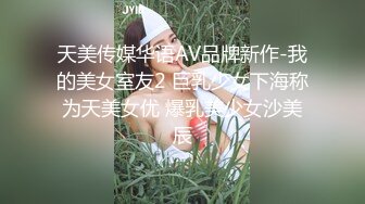 海角侄子爆肏嫂子12.0 家里没人厨房戏弄嫂子 欲迎还拒高潮N次肏失神 灶台迎击内射真过瘾