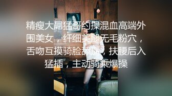 水疗馆女技师偷拍客户全程服务，水磨床乳推舔背，磨屁股舔菊花服务周到，半套舔弄打飞机