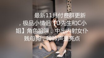 无敌甜美纯情萝莉【像吴宣仪一样的甜妹】吃鸡自慰扣逼，一下海就来如此大尺度！才19岁的美眉