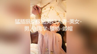  G奶肉感极品美女，吊带小背心多兜不住，无毛一线天肥穴，振动棒猛捅自慰，高潮流出白浆