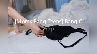 [Moms Bang Teens] Bang Camp